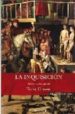 LA INQUISICION: EL REINO DEL MIEDO de GREEN, TOBY 