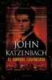 EL HOMBRE EQUIVOCADO de KATZENBACH, JOHN 