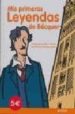 MIS PRIMERAS LEYENDAS DE BECQUER de CANSINO, ELIACER 