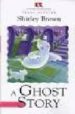 A GHOST STORY (YOUNG STARTER) di VV.AA. 