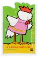 LA GALLINA MARCELINA (VESTIMOS A) de PACHECO, MIGUEL ANGEL 