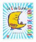 LA L DE LUNA (LETRAS DE CUENTO) de PACHECO, MIGUEL ANGEL 
