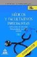 MEDICOS Y FACULTATIVOS ESPECIALISTAS DEL SERVICIO DE SALUD DEL PR INCIPADO DE ASTURIAS (SESPA). TEST DE LA PARTE COMUN di VV.AA. 