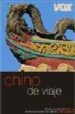 CHINO DE VIAJE (GUIAS DE CONVERSACION) di VV.AA. 