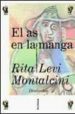 EL AS EN LA MANGA: LOS DONES RESERVADOS A LA VEJEZ de LEVI MONTALCINI, RITA 