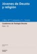 JOVENES DE DEUSTO Y RELIGION de ELZO, J.  LAESPADA, M T.  VICENTE, T.L. 
