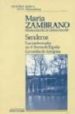SENDEROS di ZAMBRANO, MARIA 