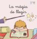 LA MAGIA DE LLEGIR di SOLER, TERESA 