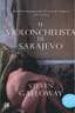 EL VIOLONCHELISTA DE SARAJEVO de GALLOWAY, STEVEN 