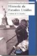HISTORIA DE LOS ESTADOS UNIDOS de GUARDIA HERRERO, CARMEN DE LA 