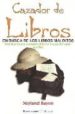 O CAZADOR DE LIBROS di FONTE, RAMIRO 