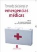 TOMANDO DECISIONES EN EMERGENCIAS MEDICAS di ALMELA QUILIS, AMADEO 