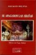 SE APAGARON LAS ARAAS di REQUENA, JOSE MARIA 