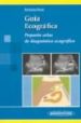 GUIA ECOGRAFICA: PEQUEO ATLAS DE DIAGNOSTICO ECOGRAFICO de BLOCK, BERTHOLD 