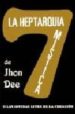 LA HEPTARQUIA MISTICA O LAS DIVINAS LEYES DE LA CREACION di DEE, JHON 