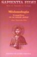 MISIONOLOGIA: EVANGELIZAR EN UN MUNDO GLOBAL di VV.AA. 