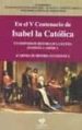 EN EL V CENTENARIO DE ISABEL LA CATOLICA: XVI SIMPOSIO DE HISTORIA DE LA IGLESIA EN ESPAA Y AMERICA di AMIGO VALLEJO, CARLOS 