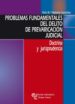 PROBLEMAS FUNDAMENTALES DEL DELITO DE PREVARICACION JUDICIAL di PEDREIRA GONZALEZ, FELIX M 