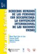 DERECHOS HUMANOS DE LAS PERSONAS CON DISCAPACIDAD: LA CONVENCION INTERNACIONAL DE LAS NACIONES UNIDAS de CABRA DE LUNA, MIGUEL ANGEL 