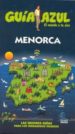 MENORCA 2010 (GUIA AZUL) di VV.AA. 