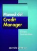 MANUAL DEL CREDIT MANAGER di SANTANDREU, ELISEU 