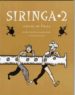 SIRINGA 2 di BORT, ANA  ROCA, PEPA 