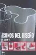 ICONOS DEL DISEO: EL SIGLO XX di VV.AA. 