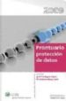 PRONTUARIO DE PROTECCION DE DATOS 2009 de VERDAGUER LOPEZ, JORDI  BERGAS JANES, MARIA ANTONIA 