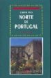 GUIA DO NORTE DE PORTUGAL de VAQUEIRO, VITOR 