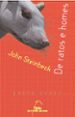 DE RATOS E HOMES de STEINBECK, JOHN 