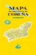 MAPA PROVINCIAL DA CORUA di VV.AA. 