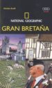 GRAN BRETAA (GUIAS AUDI NATIONAL GEOGRAPHIC) di VV.AA. 