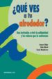 QUE VES A TU ALREDEDOR?: UNA INVITACION A VIVIR LA SOLIDARIDAD Y LOS VALORES QUE LA CONFORMAN de MARTI, LLUIS  MONFERRER, IRENE  SITJAR, JAUME 