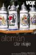ALEMAN DE VIAJE (GUIAS DE CONVERSACION) di VV.AA. 
