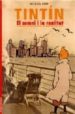 TINTIN: DEL SOMNI A LA REALITAT de FARR, MICHAEL 