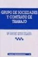 GRUPO DE SOCIEDADES Y CONTRATO DE TRABAJO de ESTEVE SEGARRA, M AMPARO 