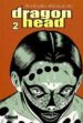 DRAGON HEAD 2 de MOCHIZUKI, MINETARO 