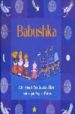 BABUSHKA di HORN, ANN  FATUS, SOPHI 