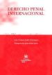 DERECHO PENAL INTERNACIONAL de ANDRES DOMINGUEZ, ANA CRISTINA 