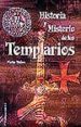 HISTORIA Y MISTERIO DE LOS TEMPLARIOS di WALKER, MARTIN 