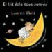EL LLIT DELS TEUS SOMNIS di CHILD, LAUREN 