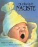 EL DIA QUE NACISTE de HARRIS, ROBIE H. 
