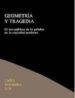 GEOMETRIA Y TRAGEDIA: EL USO PUBLICO DE LA PALABRA EN LA SOCIEDAD MODERNA de FERNANDEZ LIRIA, CARLOS 