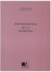 PSICOPEDAGOGIA DE LA ESCRITURA de BOJ BARBERAN, CARMEN  ESCORIZA NIETO, JOSE 
