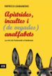 APATRIDES INCULTES I(DE VEGADES) ANALFABETS de GABANCHO, PATRICIA 