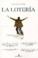 LA LOTERIA di WOOD, PATRICIA 