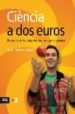 CIENCIA A DOS EUROS di JIMENEZ ALBIAC, DANI 