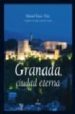 GRANADA, CIUDAD ETERNA di MATEO, MANUEL 