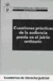 CUESTIONES PRACTICAS DE LA AUDIENCIA PREVIA EN EL JUICIO ORDINARI O di VV.AA. 