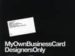 MY OWN BUSINESS CARD. DESIGNERS ONLY di VV.AA. 